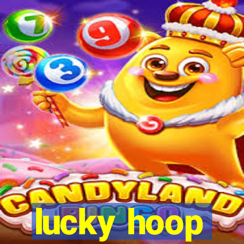 lucky hoop